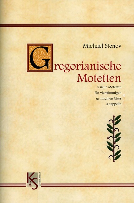 5 neue gregorianische Motetten