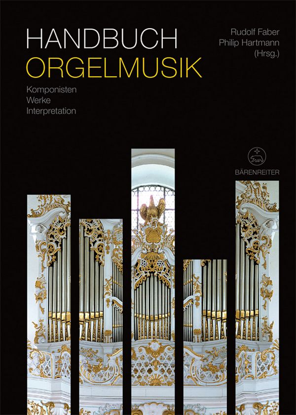 Handbuch Orgelmusik Komponisten - Werke - Interpretation