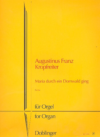 MARIA DURCH EIN DORNWALD GING