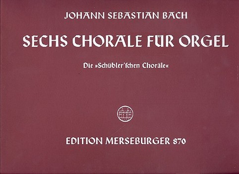 6 Choräle BWV645-650