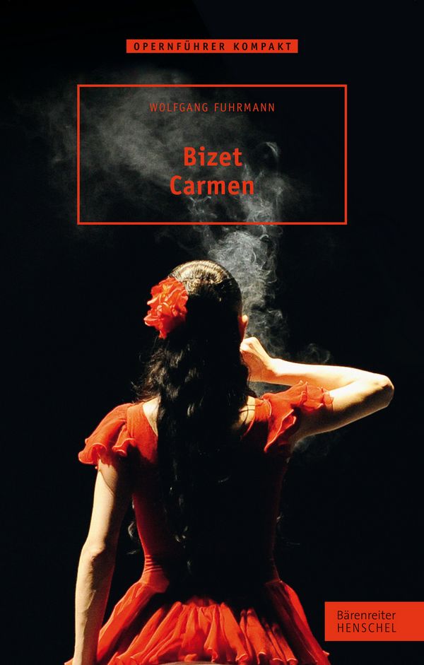 Bizet - Carmen Opernführer kompakt