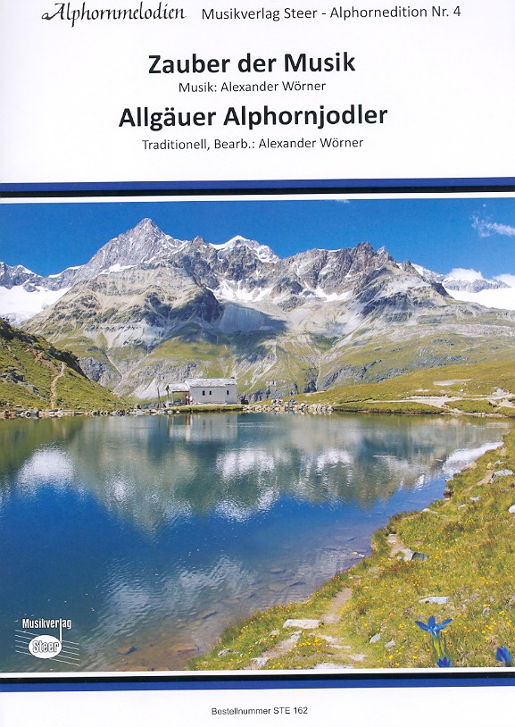 Zauber der Musik  und  Allgäuer Alphornjodler