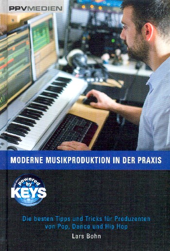 Moderne Musikproduktion in der Praxis