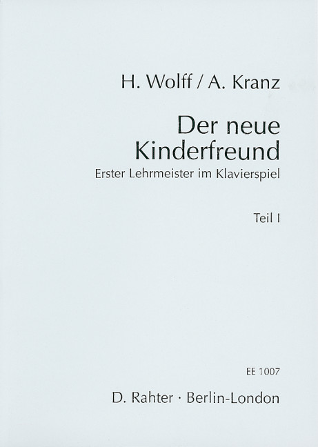 Der neue Kinderfreund - Erster Lehrmeister im Klavierspiel