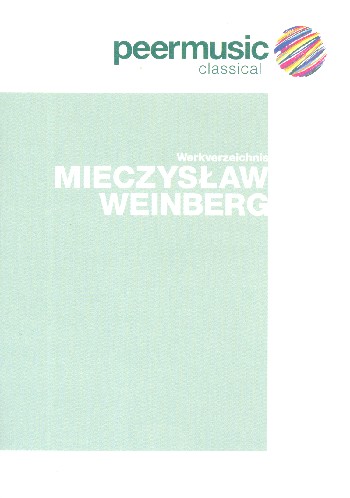 Miecszyslaw Weinberg Werkverzeichnis