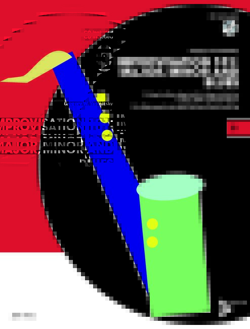Improvisation 101- Major, Minor and Blues (+CD)
