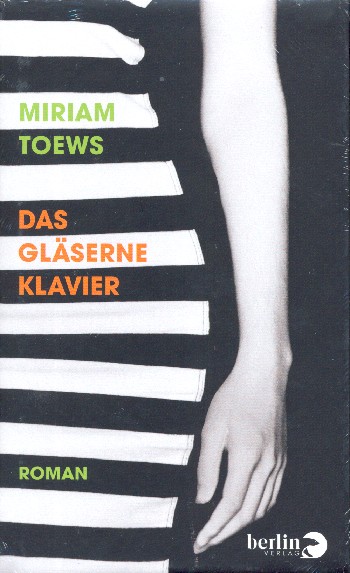 Das gläserne Klavier Roman