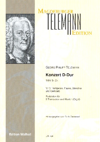 Konzert D-Dur TWV54D:4 für 3 Trompeten, Pauke, Streicher und Cembalo
