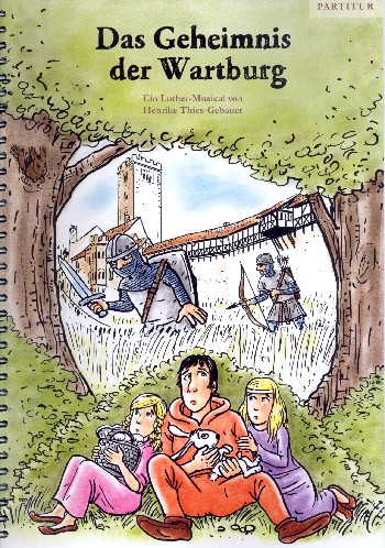 Das Geheimnis der Wartburg