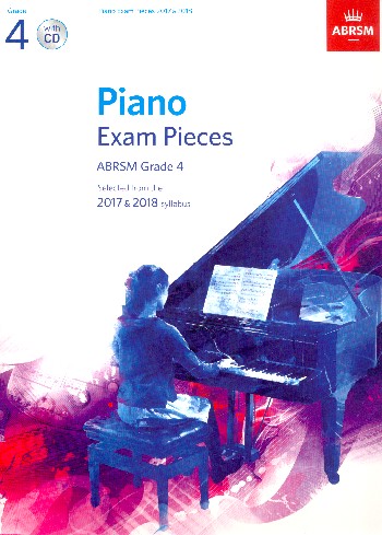 Selected Piano Exam Pieces 2017-2018 Grade 4 (+CD)