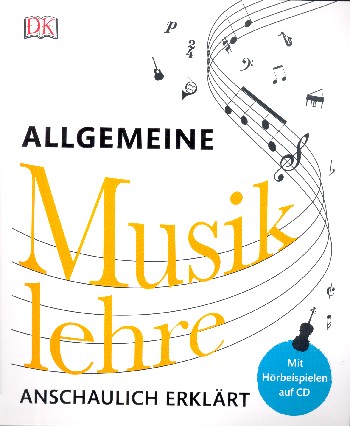 Allgemeine Musiklehre (+CD)