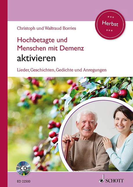 Hochbetagte und Menschen mit Demenz aktivieren Band 2 (+CD)