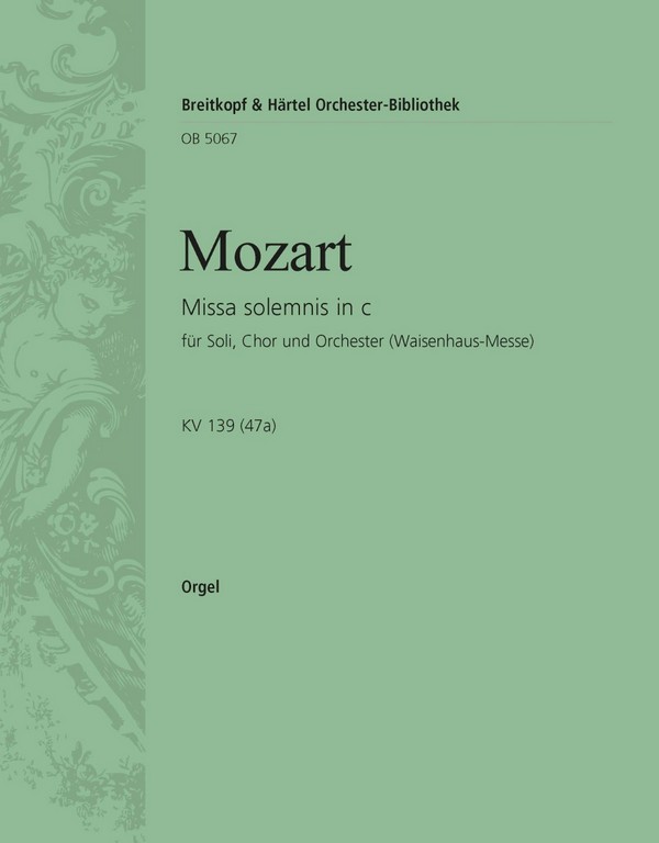 Missa solemnis c-Moll KV139 (Waisenhausmesse)