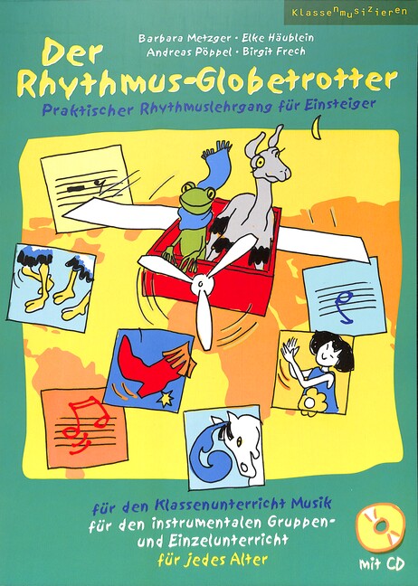 Der Rhythmus-Globetrotter (+CD)