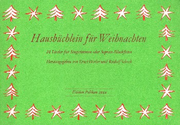 Hausbüchlein für Weihnachten 24 Lieder