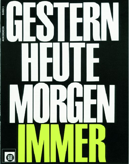 Gestern heute morgen immer