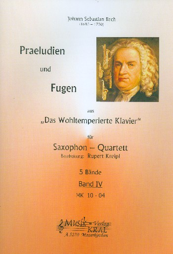 Präludien und Fugen aus Das wohltemperierte Klavier Band 4