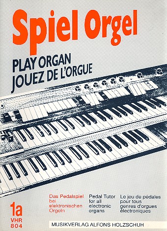 Spiel Orgel Band 1a