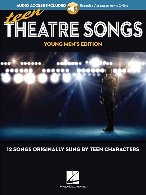 Teen Theatre Songs - young Men's Edition (+Online Audio Access)