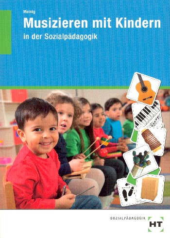 Musiziern mit Kindern in der Sozialpädagogik