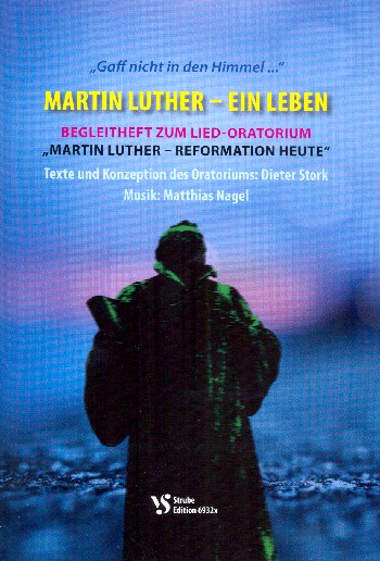 Martin Luther - Reformation heute