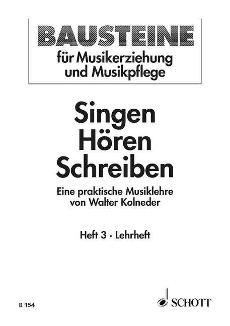 Singen - Hören - Schreiben Heft 3