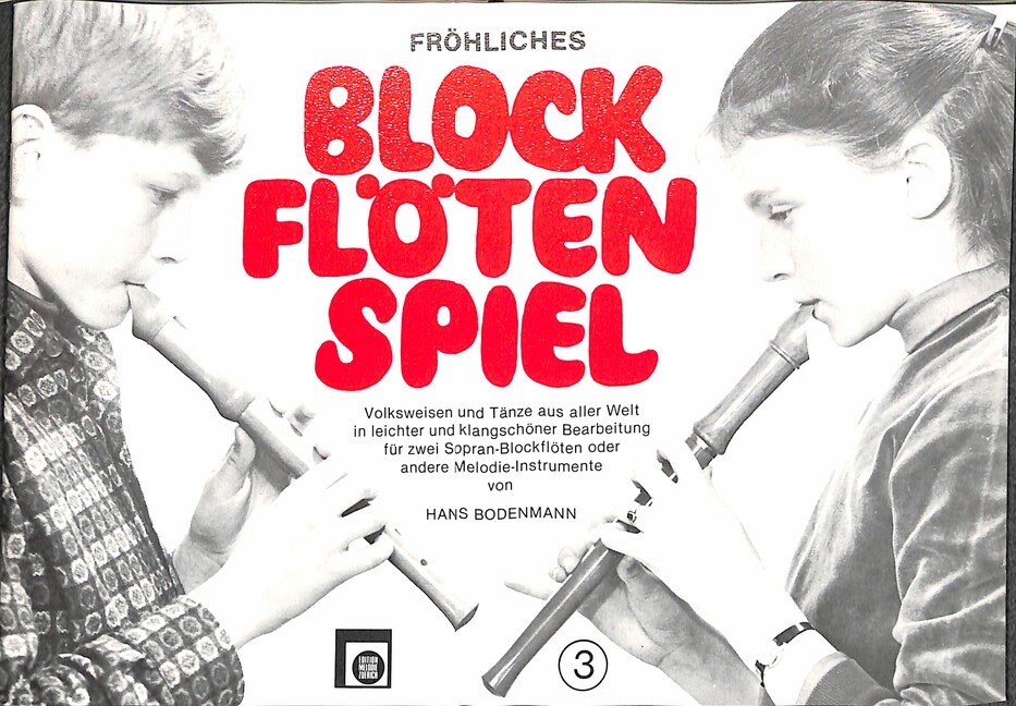 Fröhliches Blockflötenspiel Band 3