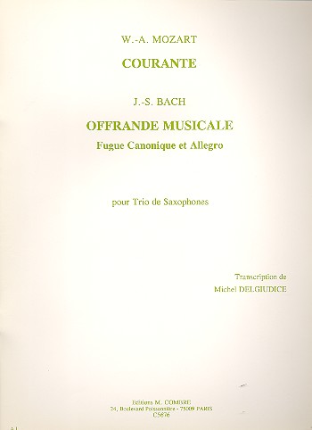 Courante (Mozart) et Offrande musicale (Bach)