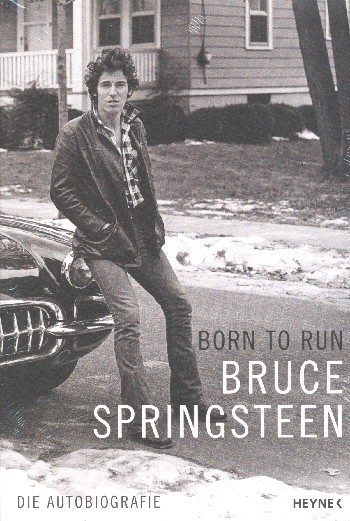 Born to run  Die Autobiographie