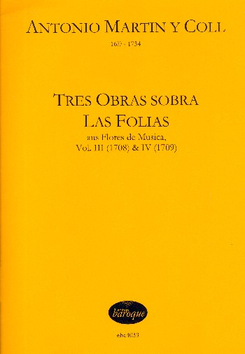 3 Obras sobre Las Folias aus Flores de musica Band 3 und 4
