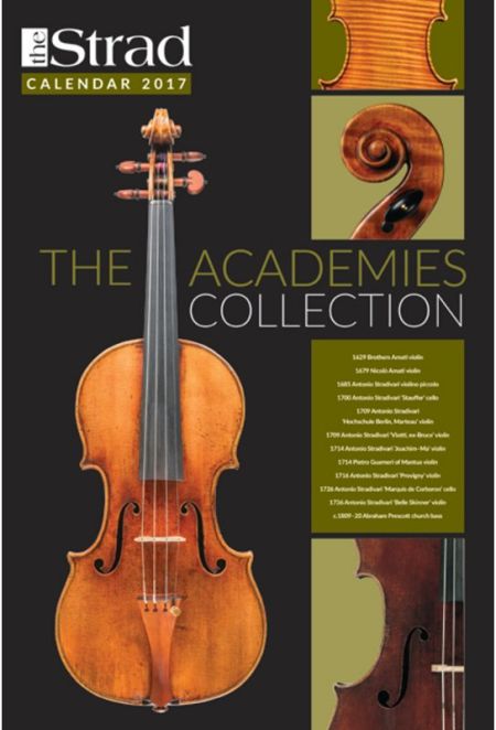 The Strad Calendar 2017 The Academies Collection