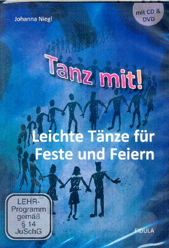 Tanz mit - Leichte Tänze für Feste und Feiern (+DVD +CD)