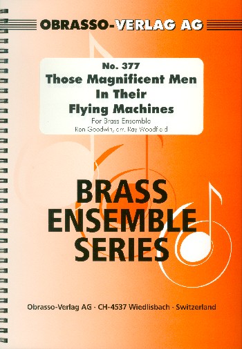 Those magnificant Men in their flying Machines