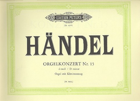 Konzert Nr.15 d-Moll für Orgel und Orchester