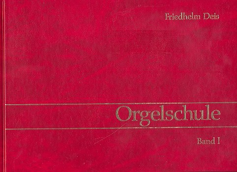 Orgelschule Band 1 (+CD)