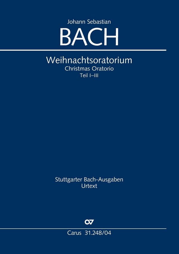 Weihnachtsoratorium BWV248 Teile 1-3