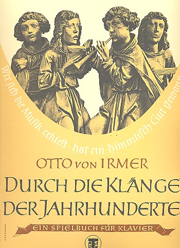 Durch die Klänge der Jahrhunderte