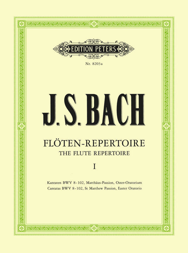 Flöten-Repertoire Band 1: Kantaten BWV8 -102