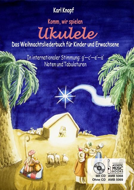 Komm wir spielen Ukulele - Das Weihnachtsalbum (+CD)