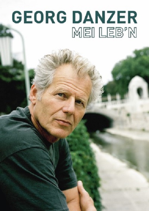 Georg Danzer: Mei Leb'n