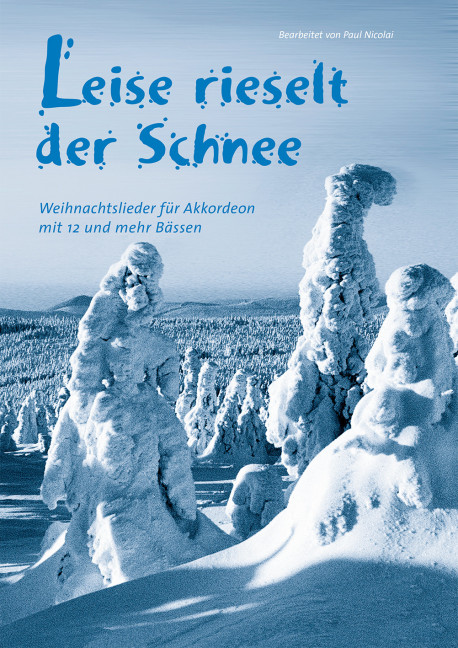 Leise rieselt der Schnee