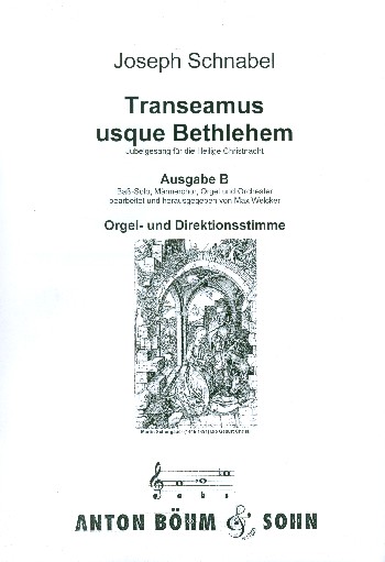 Transeamus usque Bethlehem Ausgabe B