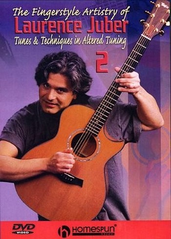 The Fingerstyle Artistry of Laurence Juber vol.2