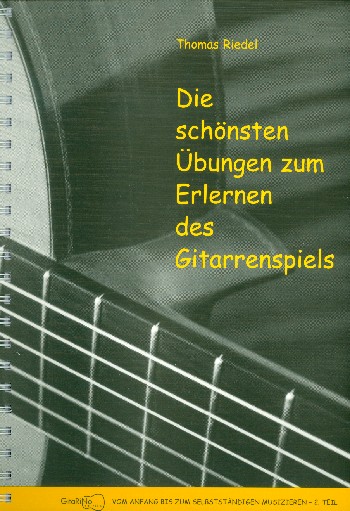 Die schönsten Übungen zum Erlernen des Gitarrenspiels Band 2