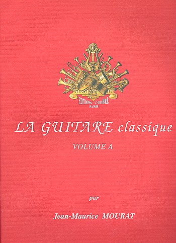 La guitare classique vol.A (+CD)