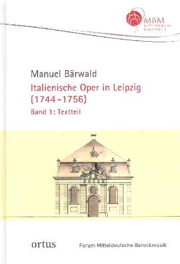 Italienische Oper in Leipzig 1744-1756