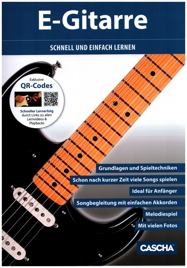 E-Gitarre schnell und einfach lernen (+QR-Codes)