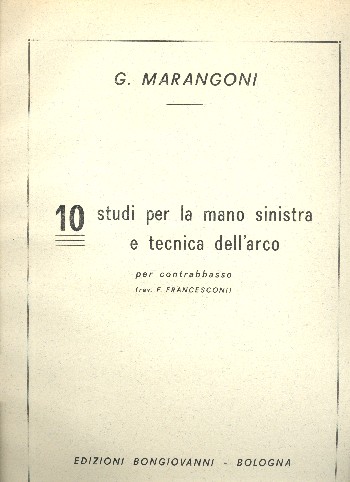 10 Studi per la mano sinistra e tecnica dell'arco