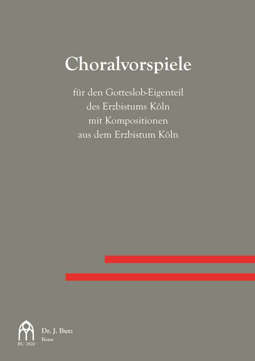 Choralvorspiele zum Gotteslob Diözese Köln