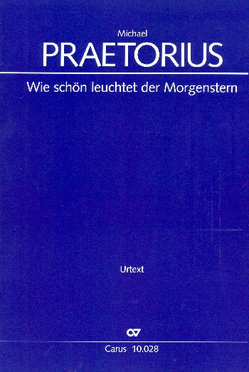 Wie schön leuchtet der Morgenstern
